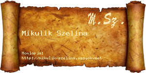 Mikulik Szelina névjegykártya